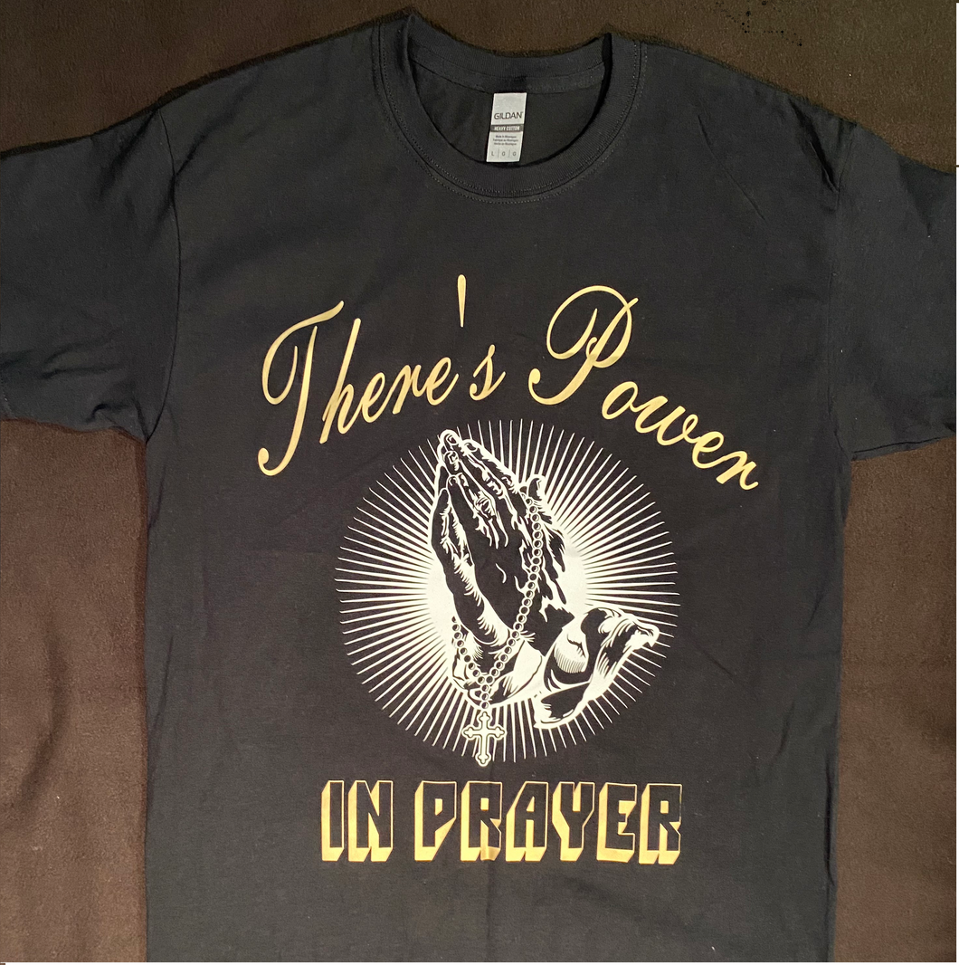 Power In Prayer T-Shirt